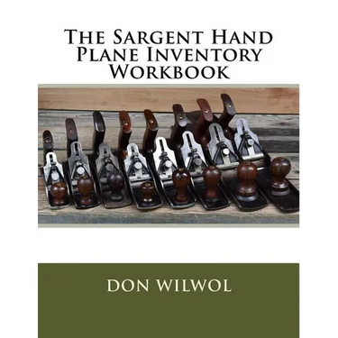 The Sargent Hand Plane Inventory Workbook