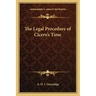 The Legal Procedure of Cicero's Time