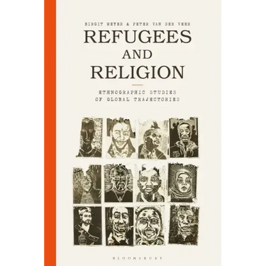 Refugees and Religion: Ethnographic Studies of Global Trajectories
