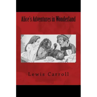 Alice's Adventures in Wonderland: The original edition of 1901