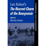 Bu Uel's the Discreet Charm of the Bourgeoisie