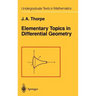 Elementary Topics in Differential Geometry