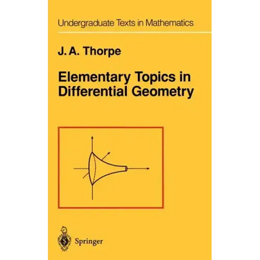 Elementary Topics in Differential Geometry