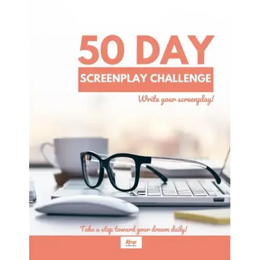 50 Day Screenplay Challenge