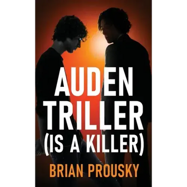 Auden Triller (Is A Killer)