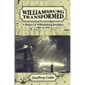 Williamsburg Transformed: A History of Williamsburg Brooklyn 1903 to 1945