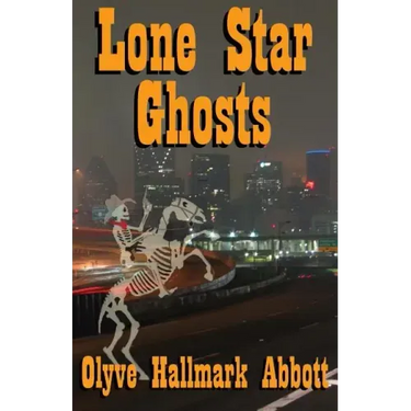 Lone Star Ghosts