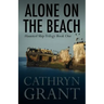 Alone on the Beach: The Haunted Ship Trilogy Book One