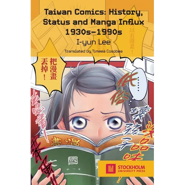 Taiwan Comics: History, Status, and Manga Influx 1930s-1990s