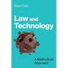 Law and Technology: A Methodical Approach