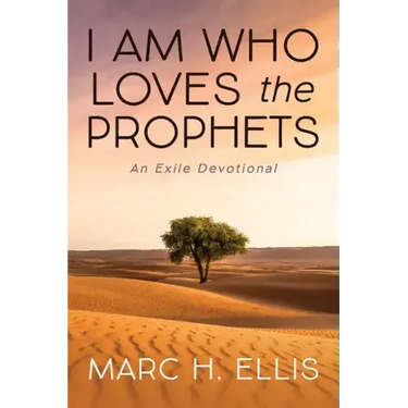 I Am Who Loves the Prophets
