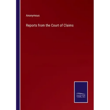 Reports from the Court of Claims