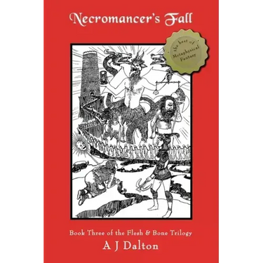 Necromancer's Fall: Book Three of the Flesh & Bone Trilogy
