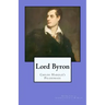 Lord Byron: Childe Harold's Pilgrimage