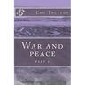 War and peace: part 2