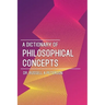 A Dictionary of Philosophical Concepts