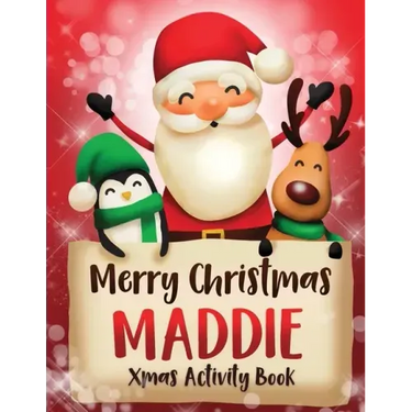 Merry Christmas Maddie: Fun Xmas Activity Book, Personalized for Children, perfect Christmas gift idea