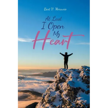 At Last I Open My Heart