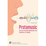 Protomusic: The role of Prosodic Modulation in the Emergence of Language