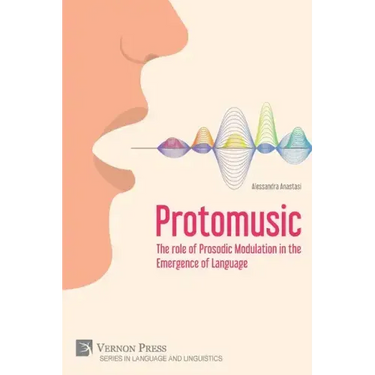 Protomusic: The role of Prosodic Modulation in the Emergence of Language