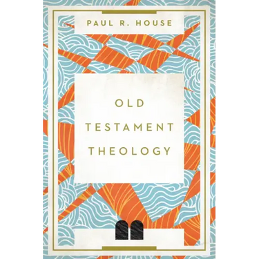 Old Testament Theology