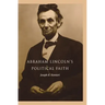 Abraham Lincoln's Political Faith