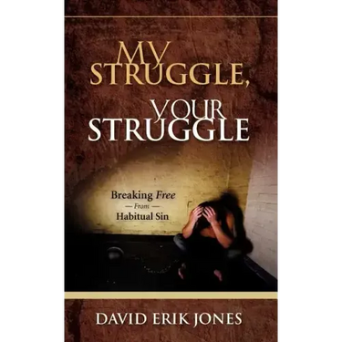 My Struggle, Your Struggle