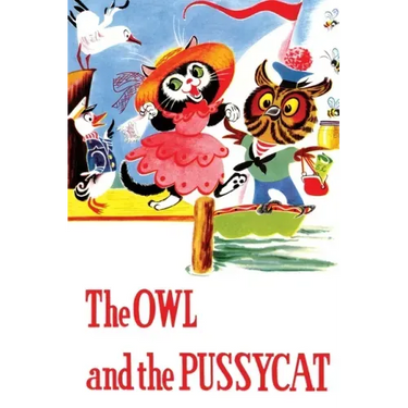 The Owl and the Pussycat and Other Poems