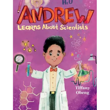 Andrew Learns about Scientists: Career Book for Kids (STEM Children's Book)