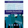 Entebbe Declassified