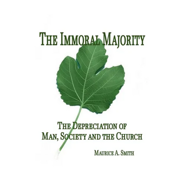 The Immoral Majority -