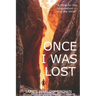 Once I Was Lost