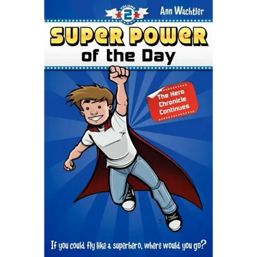 Super Power of the Day: The Hero Chronicle Continues