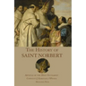 The History of St. Norbert: Apostle of the Holy Eucharist