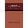 Diary Of The Besieged Resident In Paris: Reprinted From "The Daily News", With Several New Letters And Preface