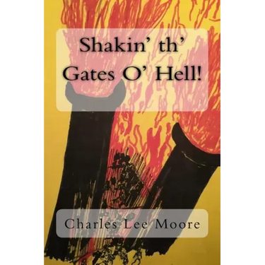 Shakin' th' Gates O' Hell!