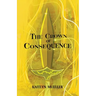 The Crown of Consequence