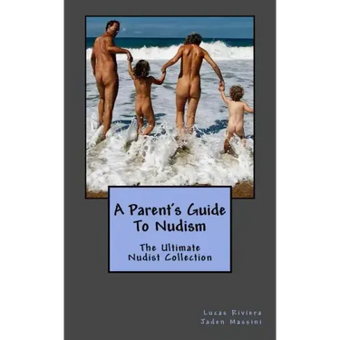 A Parent's Guide to Nudism
