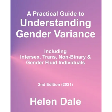 Understanding Gender Variance - Do not order replaced by third edition