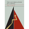 The Accumulation of Capital
