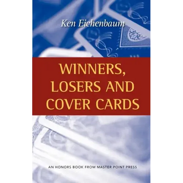 Winners, Losers and Cover Cards