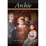 Archie - The Memoir of Archie McDonald