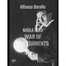 War of the Currents: Nikola Tesla - 2nd Edtion