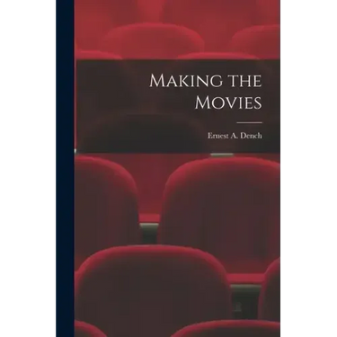 Making the Movies