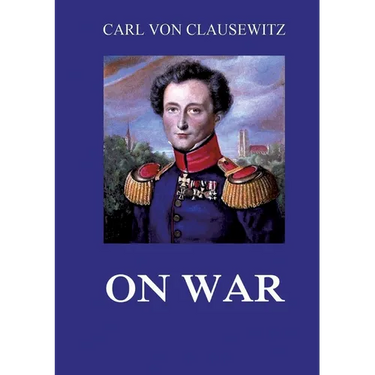 On War: All eight volumes: Biographically Annotated Edition