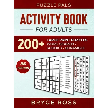 Activity Book For Adults: 200+ Large Print Sudoku, Word Search, and Word Scramble Puzzles