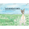 Dougventures: Realizing what you have is so important!