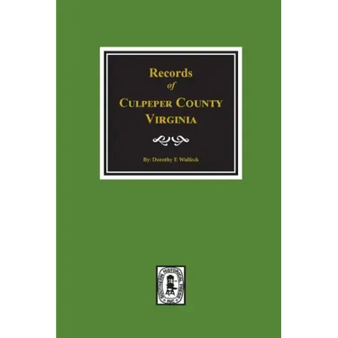 Culpeper County, Virginia, Records Of.