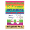 Semiconductor IC Plasma Dry Etching Hologram pattern