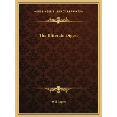 The Illiterate Digest